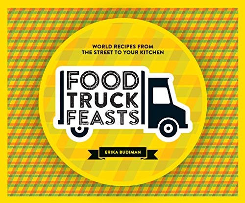 Food truck feasts - truck, erika